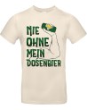 Herren T-Shirt Nie ohne mein Dosenbier | grobejungs.de