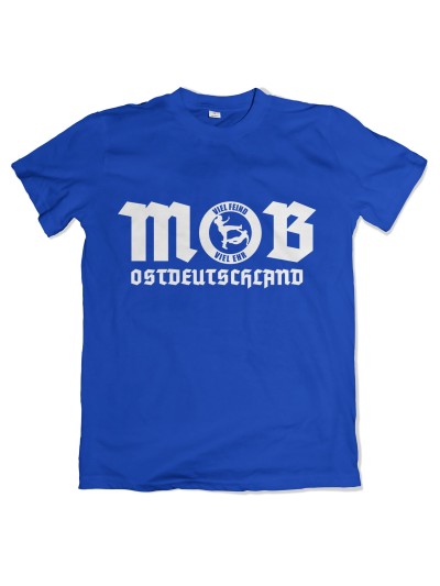 Mob Ostdeutschland T-Shirt Motivshirt
