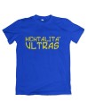 Mentalita Ultras T-Shirt Motivshirt