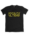 Mentalita Ultras T-Shirt Motivshirt