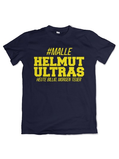 Malle Helmut Ultras T-Shirt Motivshirt